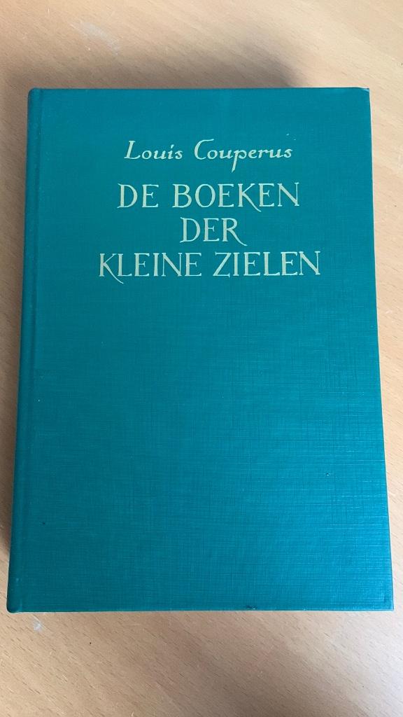 De boeken der kleine zielen - Louis Couperus, Ophalen of Verzenden, Gelezen