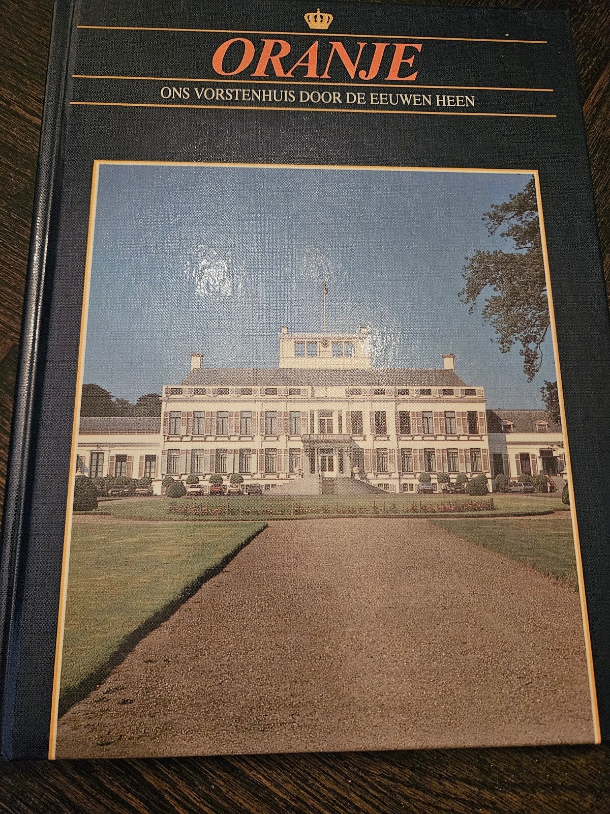 Oranje: Ons Vorstenhuis door de Eeuwen Heen - Boek, Ophalen of Verzenden, 20e eeuw of later, Nieuw, Onbekend
