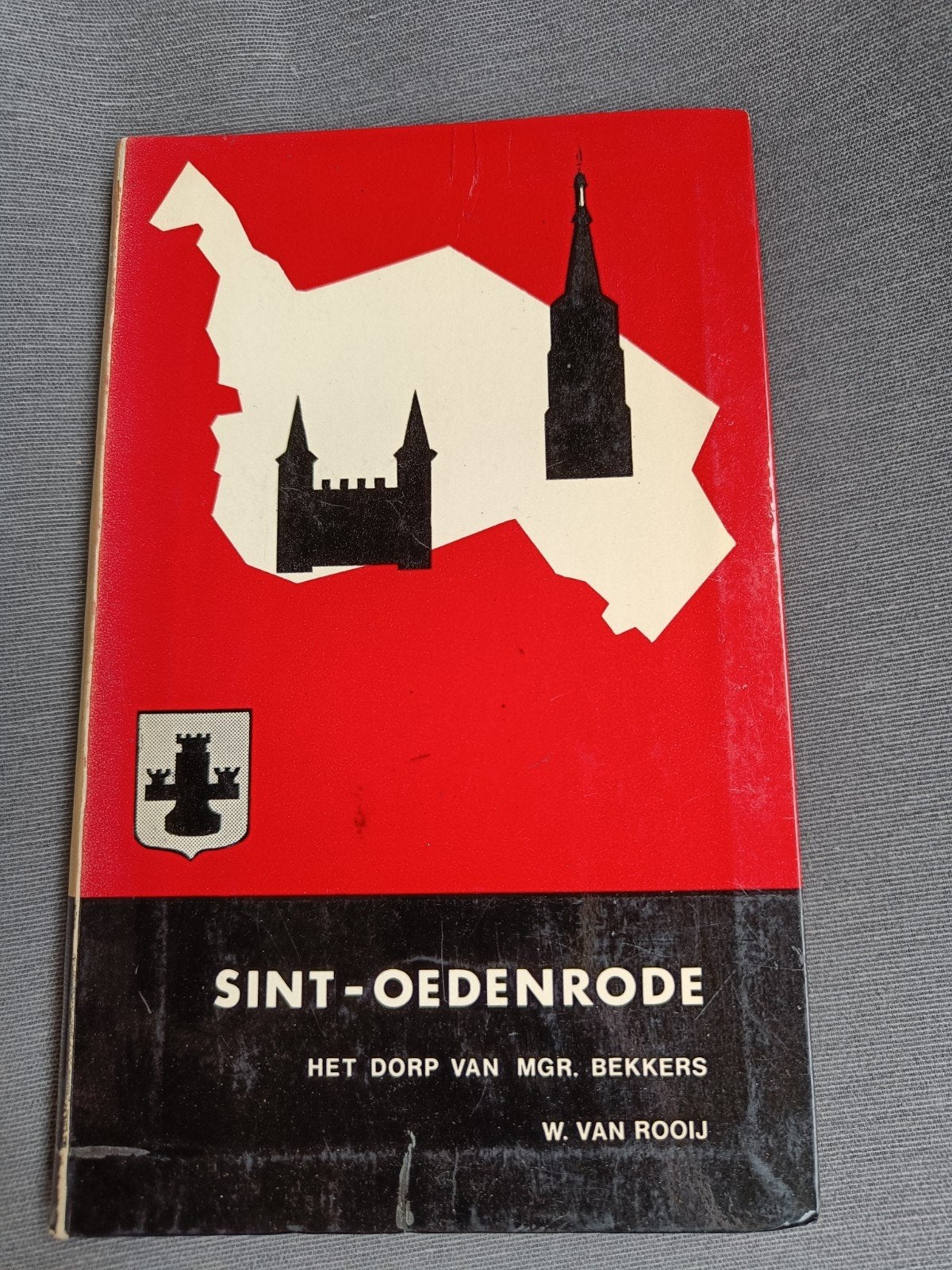 Sint-Oedenrode: Het dorp van Mgr. Bekkers, Ophalen of Verzenden, Zo goed als nieuw, W. van Rooij