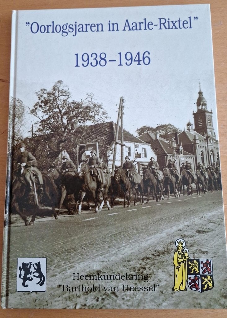 N.Br.: Oorlogsjaren in Aarle-Rixtel 1938 - 1946., Boeken, Ophalen of Verzenden, Gelezen, Werkgroep Oorlogsdoc. Aarle-Rixtel