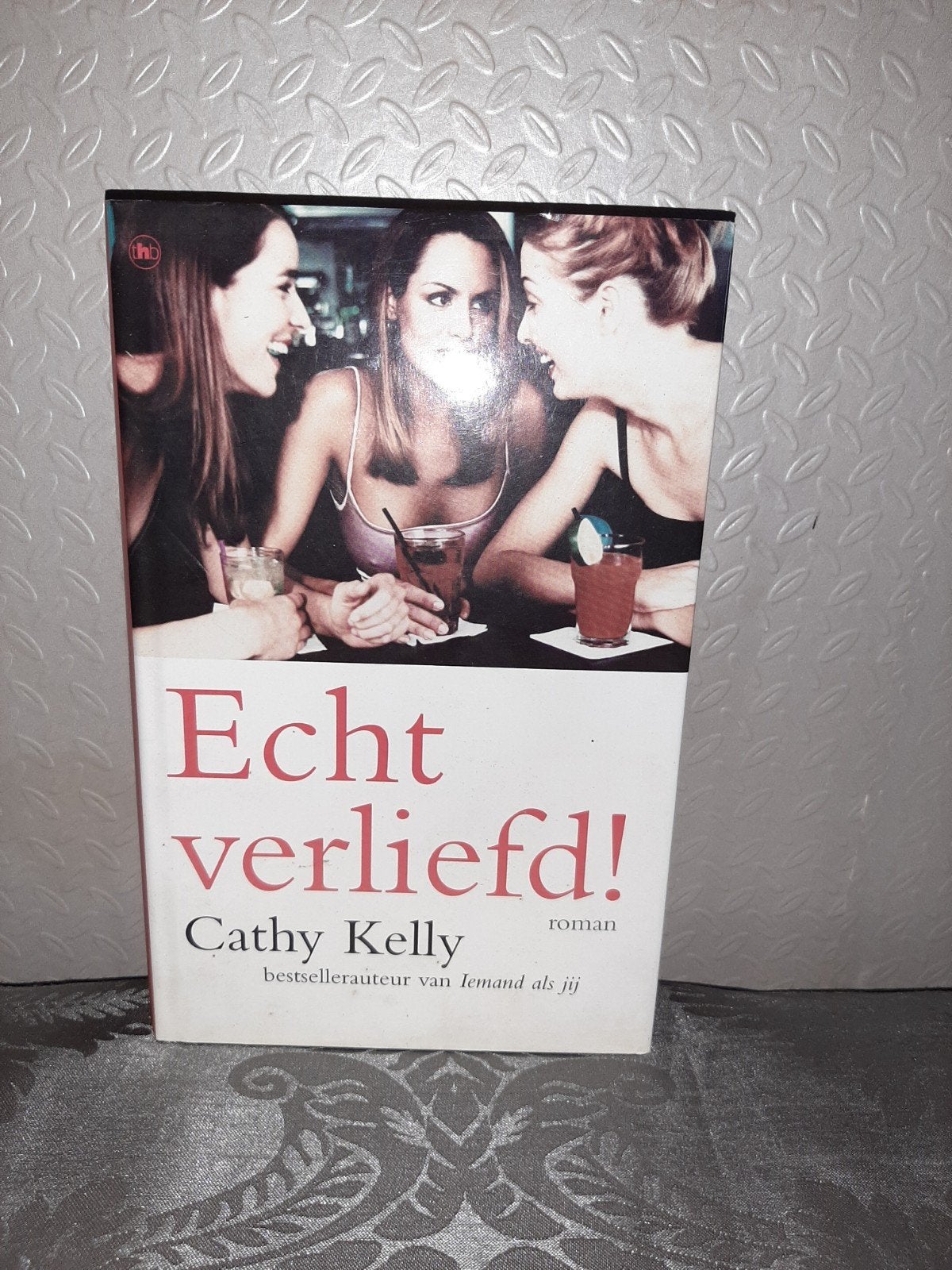 Echt verliefd! - Cathy Kelly (roman), Ophalen of Verzenden, Zo goed als nieuw, Cathy Kelly, Nederland