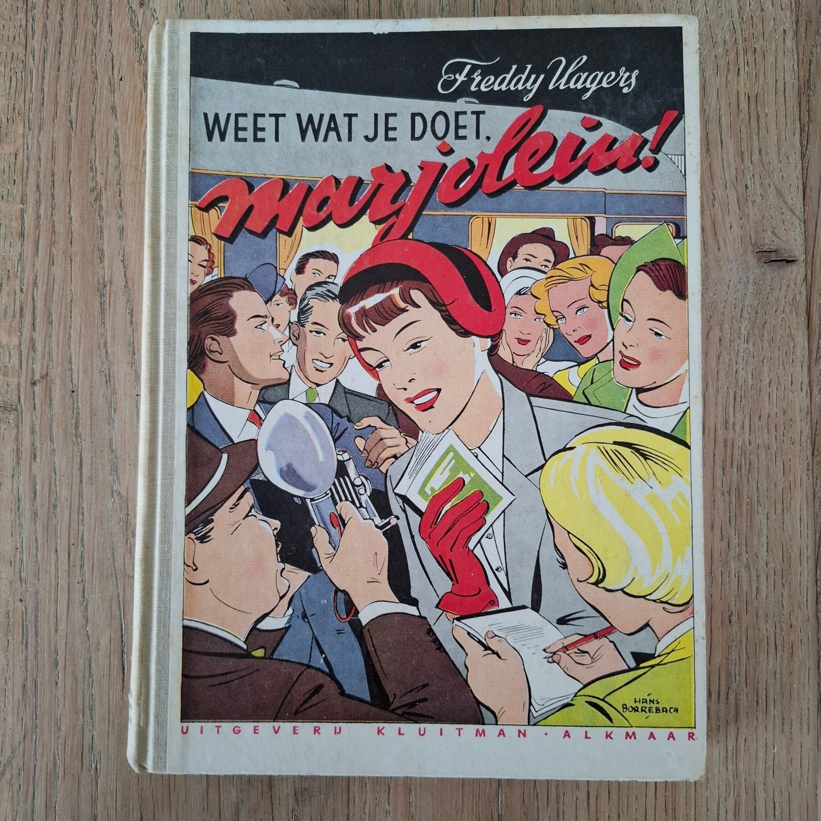 Weet wat je doet marjolein! Freddy hagers, Boeken, Ophalen of Verzenden, Gelezen