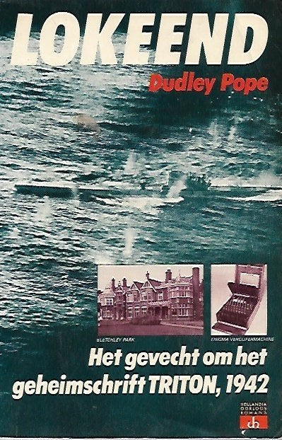 Lokeend - Dudley Pope, Ophalen of Verzenden, Tweede Wereldoorlog, Gelezen