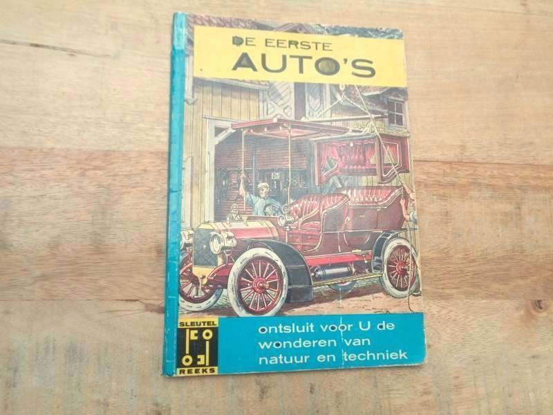 De Eerste Auto's - Historie Boek - Sleutelreeks Serie - 1963, Boeken, Verzenden, Gelezen, Algemeen