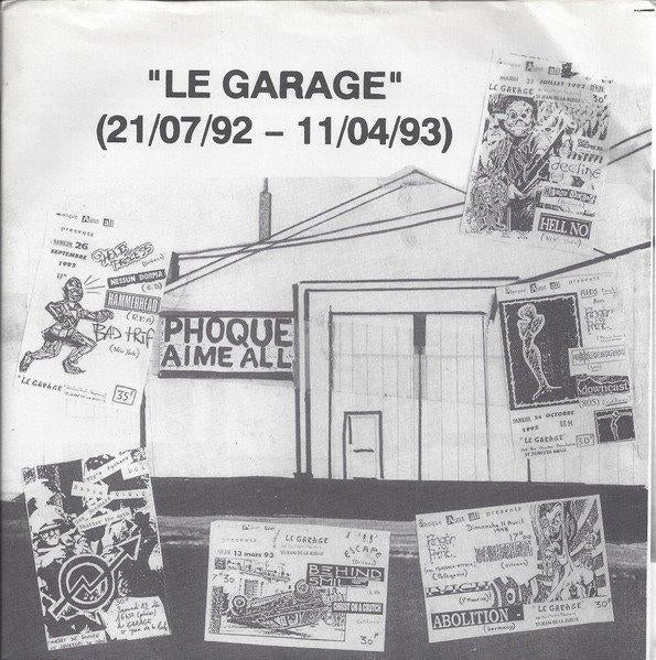 le garage 21.07.92-11.04.93/v/a-hardcore/punk/emo+inserts, Gebruikt, Verzenden, 7 inch, Single