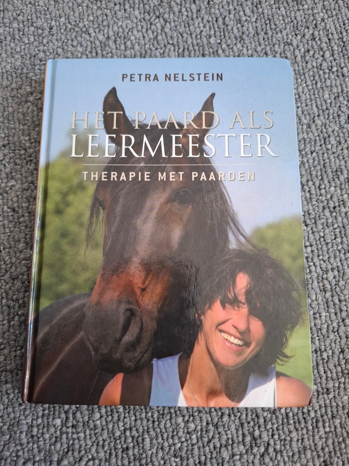 Therapie met PAARDEN - Het Paard als Leermeester, Ophalen of Verzenden, Zo goed als nieuw