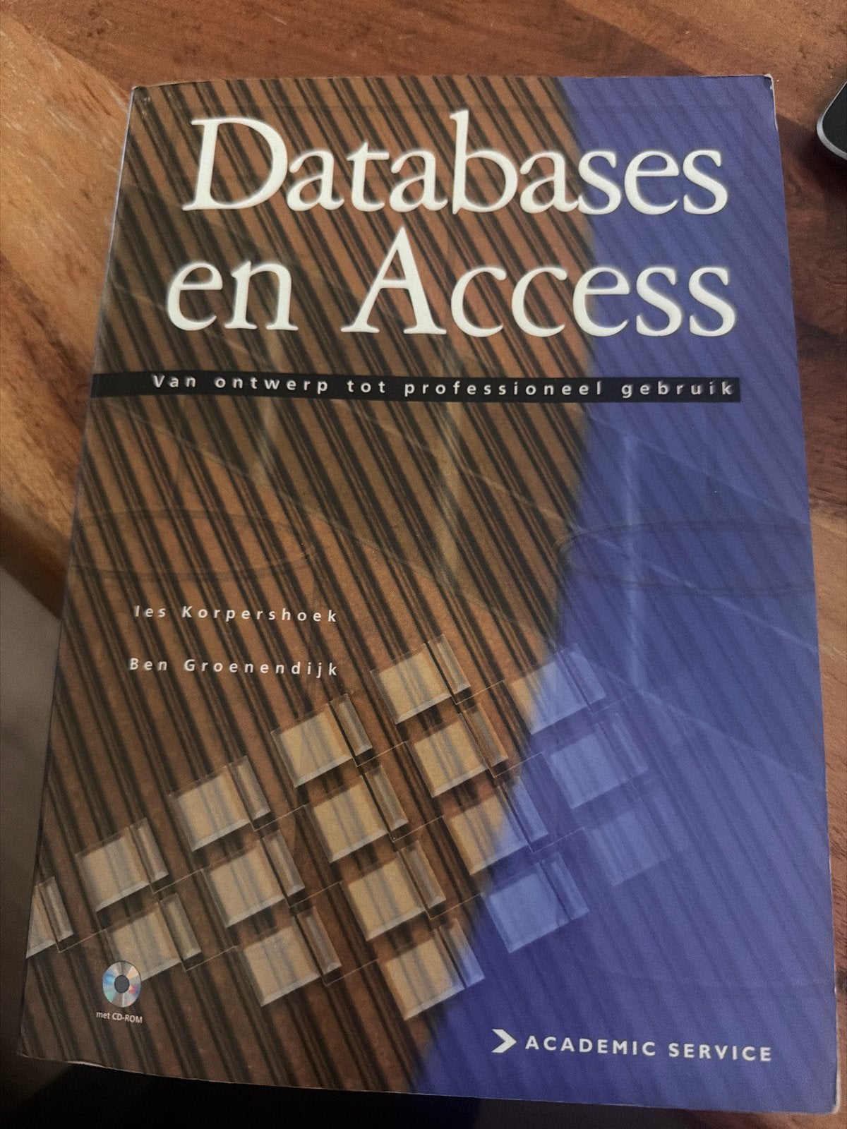Databases en Access: Van ontwerp tot professioneel gebruik, Boeken, Informatica en Computer, Gelezen, Software, Ophalen of Verzenden