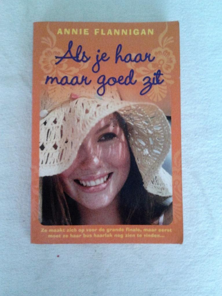 Als je haar maar goed zit. Annie flannigan, Ophalen of Verzenden, Gelezen
