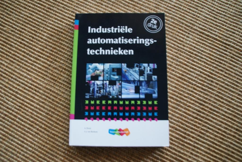 Industriële automatiseringstechnieken - 2e druk, Ophalen, A. Drost, C.J. van Beekum