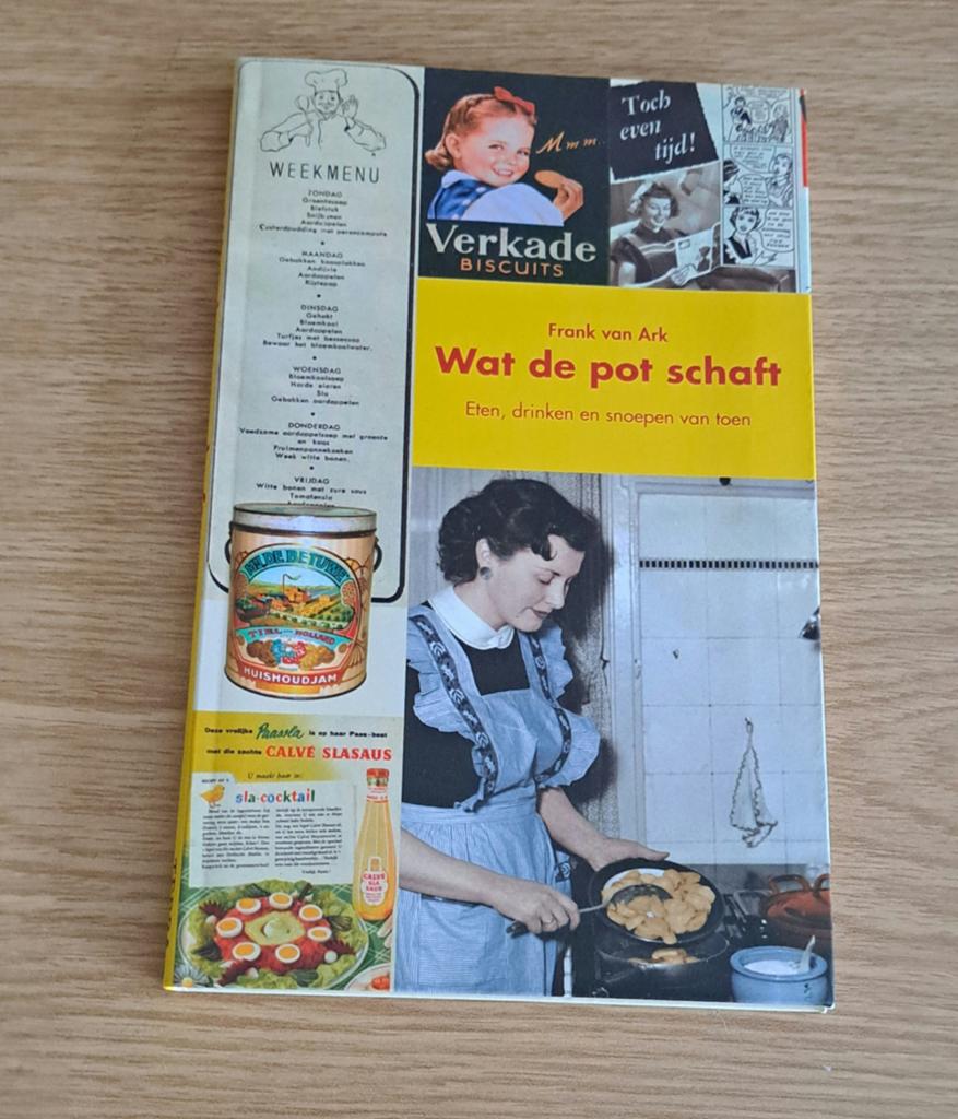 Wat de pot schaft - eten, drinken, snoepen van toen.(Nieuw)., Boeken, Kookboeken, Ophalen, Nieuw