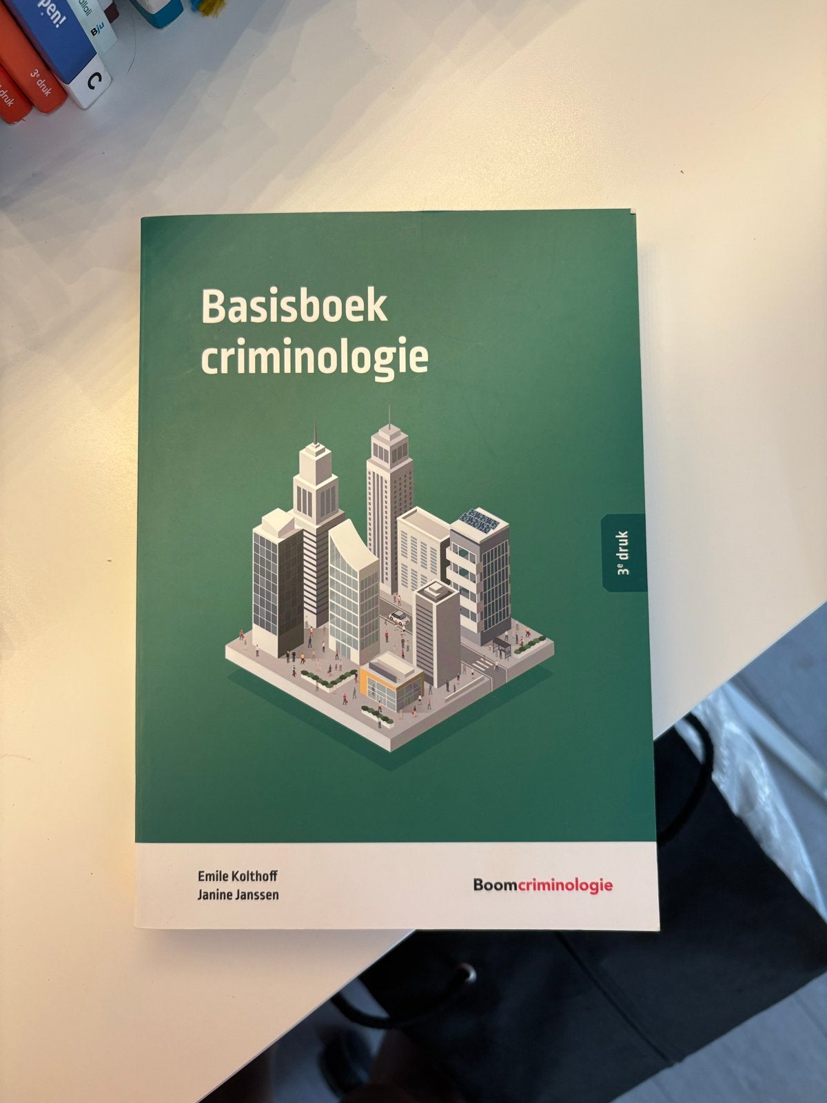Basisboek Criminologie - 3e druk, Boeken, Ophalen of Verzenden, Zo goed als nieuw