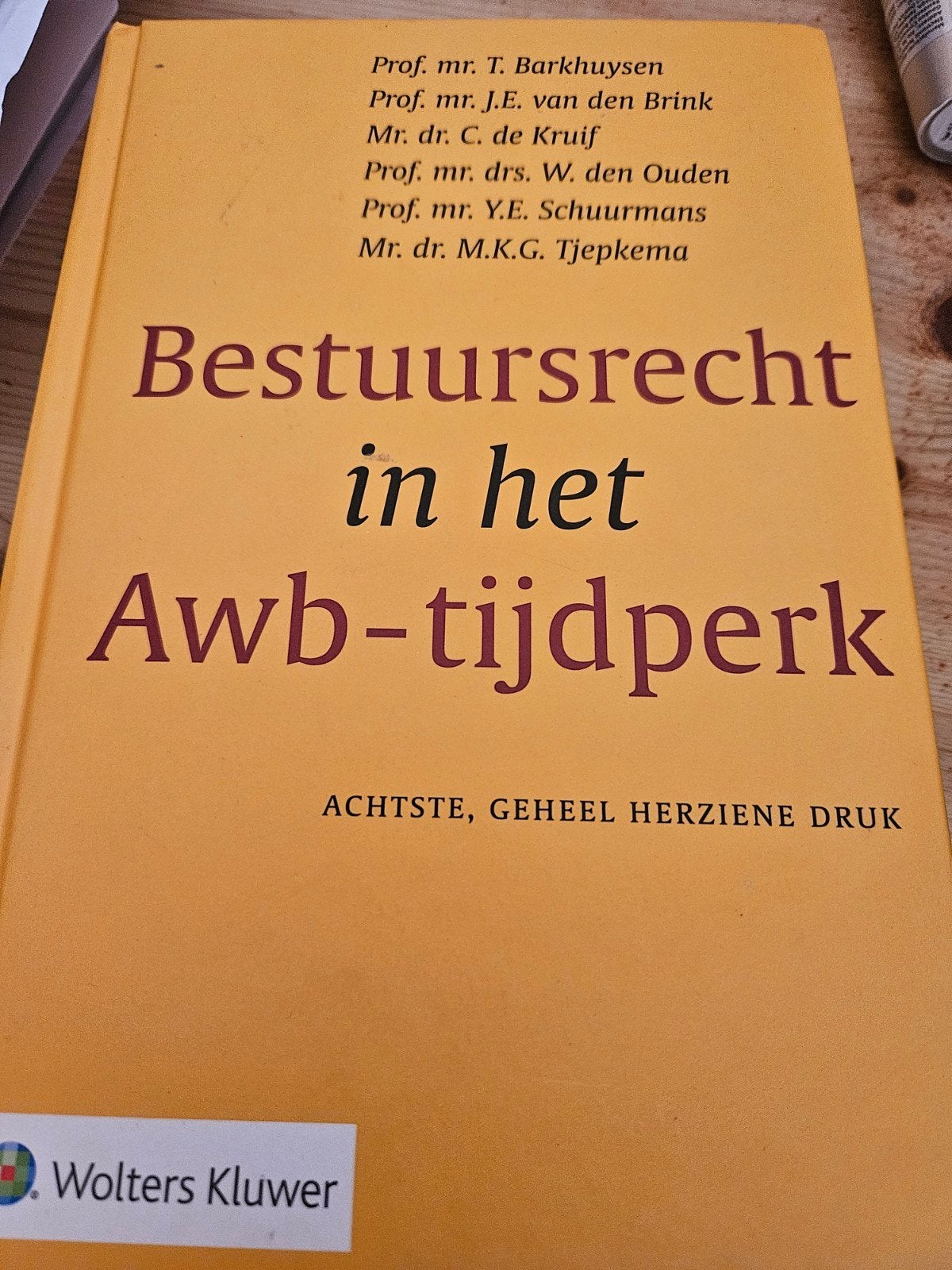 Bestuursrecht in het Awb-tijdperk - Wolters Kluwer, Boeken, Studieboeken en Cursussen, Gelezen, Ophalen of Verzenden, WO, Gamma