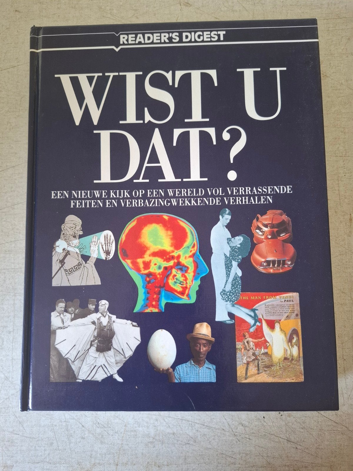 Wist U Dat? - Een Nieuwe Kijk op een Wereld, Ophalen of Verzenden, Zo goed als nieuw