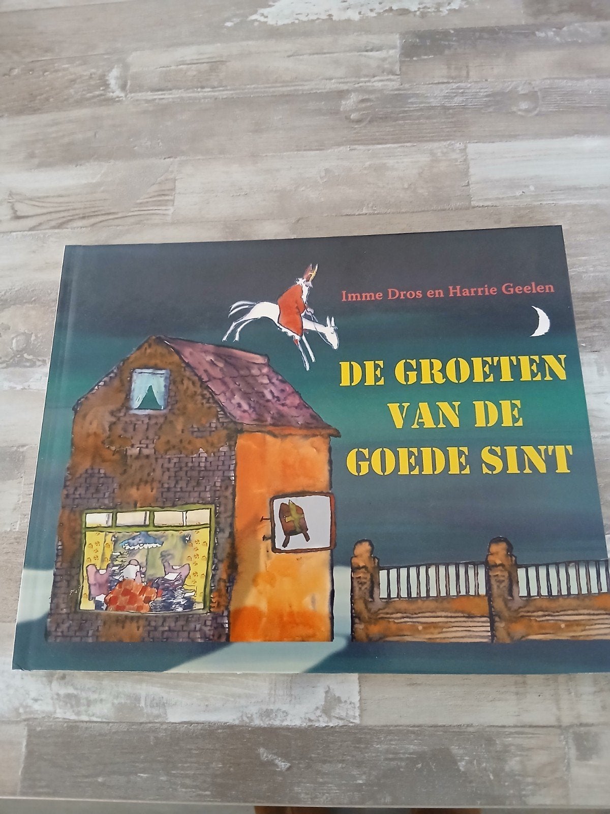 De Groeten van de Goede Sint - Imme Dros & Harrie Geelen, Ophalen of Verzenden, Nieuw, Imme Dros en Harrie Geelen, Sprookjes