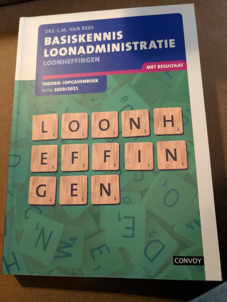 Basiskennis loonadministratie loonheffingen, Boeken, Ophalen of Verzenden, Beta, Zo goed als nieuw, HBO