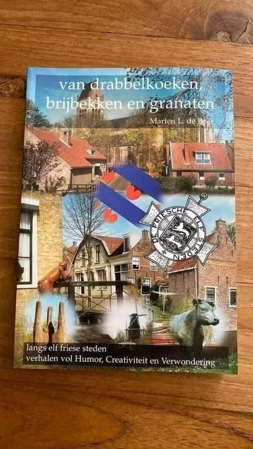 Van drabbelkoeken, brijbekken en granaten .Marten L. De Boer, Boeken, Ophalen of Verzenden, Zo goed als nieuw
