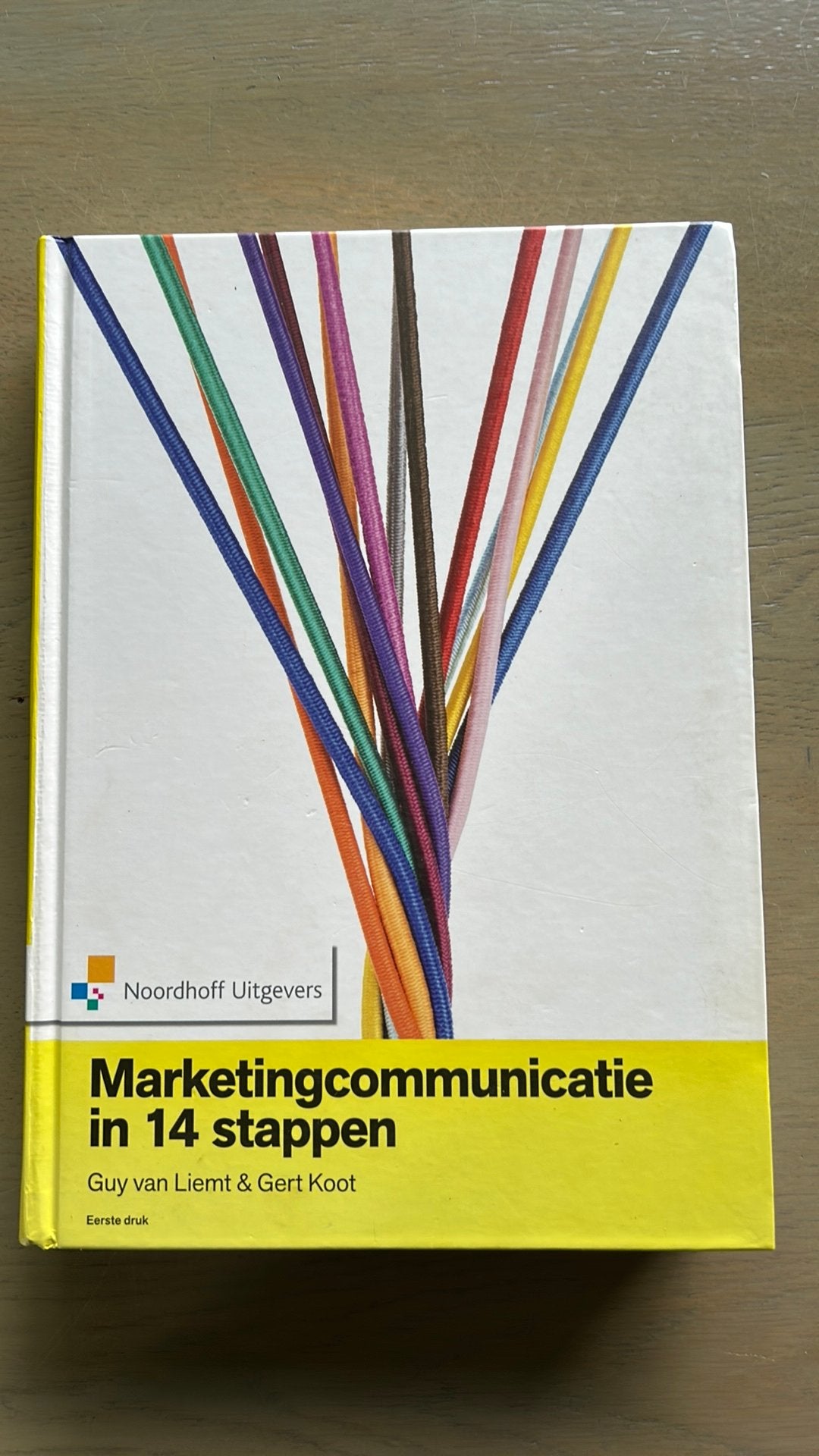 Guy van Liemt - Marketingcommunicatie in 14 stappen, Guy van Liemt; Gert Koot, Ophalen of Verzenden, Management, Zo goed als nieuw