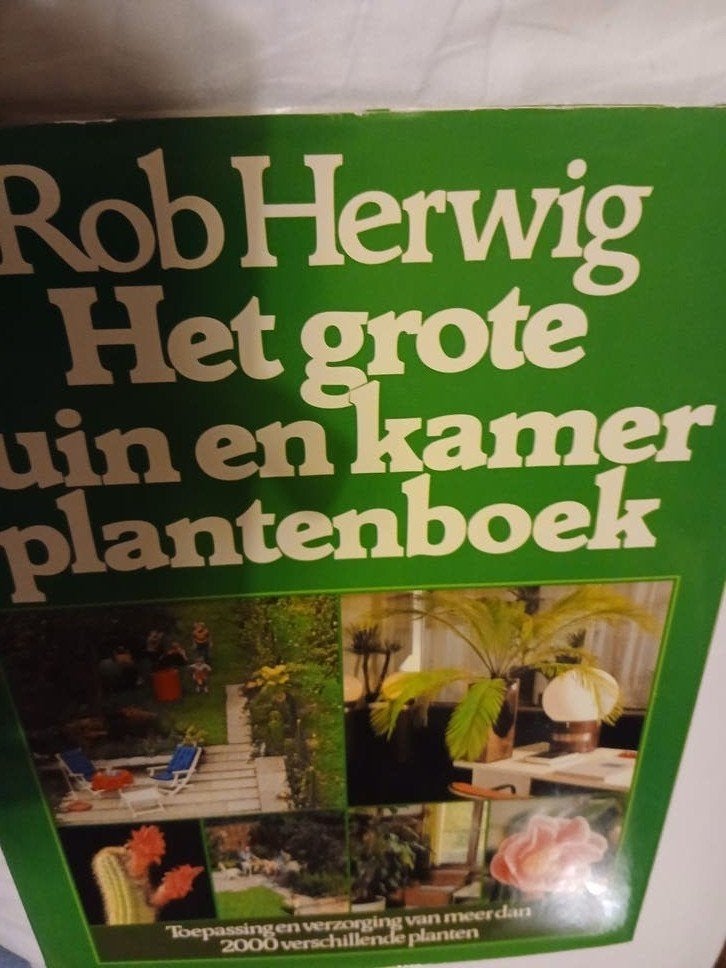 Rob Herwig Het grote tuin en kamerplantenboek, Boeken, Gelezen, Ophalen of Verzenden, Tuinieren en Tuinplanten, Rob Herwig