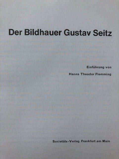 Kunstboek Gustav Seitz  Der Bildhauer Gustav Seitz, Ophalen of Verzenden, Gelezen, Beeldhouwkunst