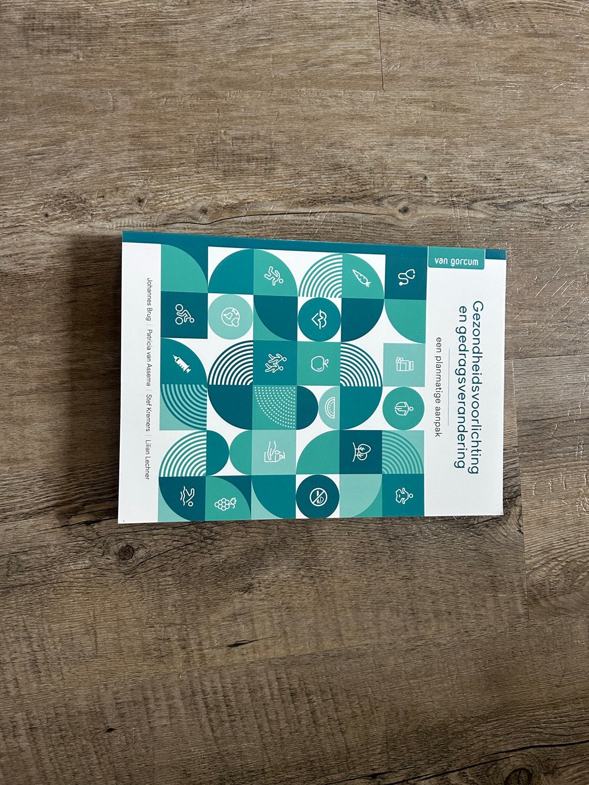 Gezondheidsvoorlichting en gedragsverandering, Boeken, Johannes Brug; Patricia van Assema; Stef Kremers; Lilian Lechner, Sociale wetenschap