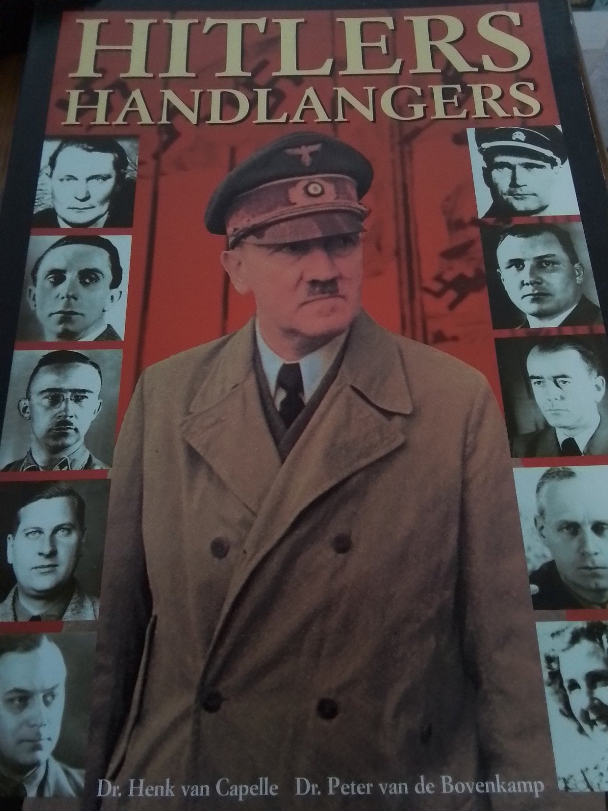 Hitlers Handlangers - Boek over Tweede Wereldoorlog, Boeken, Tweede Wereldoorlog, Ophalen of Verzenden, Zo goed als nieuw, Dr. Henk van Capelle, Dr. Peter van de Bovenkamp