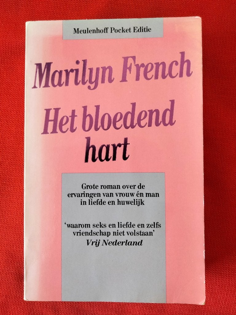 Marilyn French - Het bloedend hart (Meulenhoff Pocket), Nederland, Marilyn French, Ophalen, Gelezen