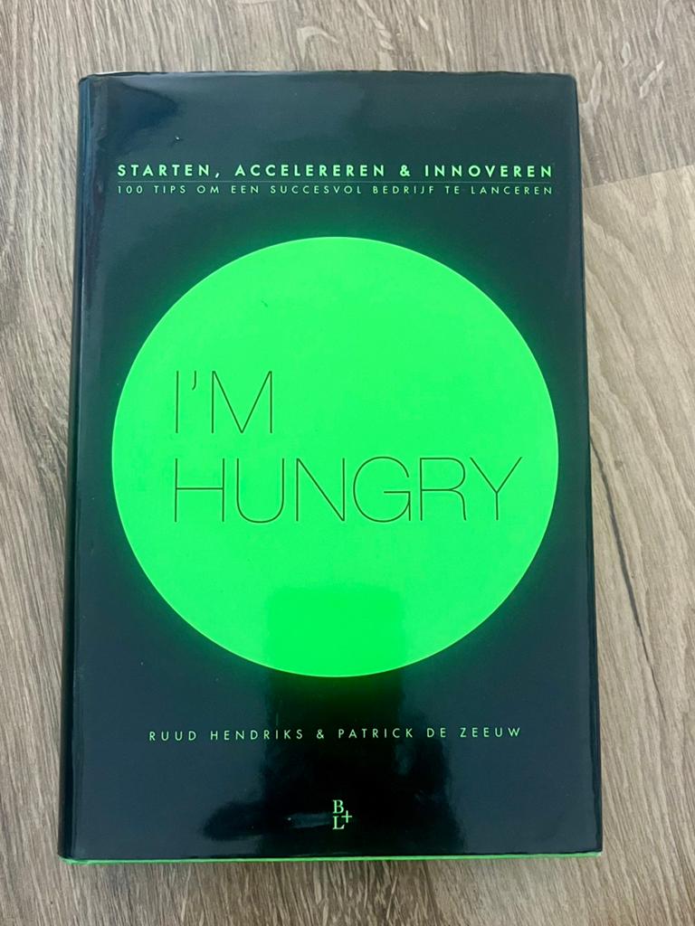 I'm hungry - starten, accelereren en innoveren, Ophalen of Verzenden, Zo goed als nieuw, Management