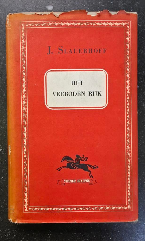 Het Verboden Rijk - J. Slauerhoff (1951), Ophalen of Verzenden, Gelezen, J. Slauerhoff, Nederland