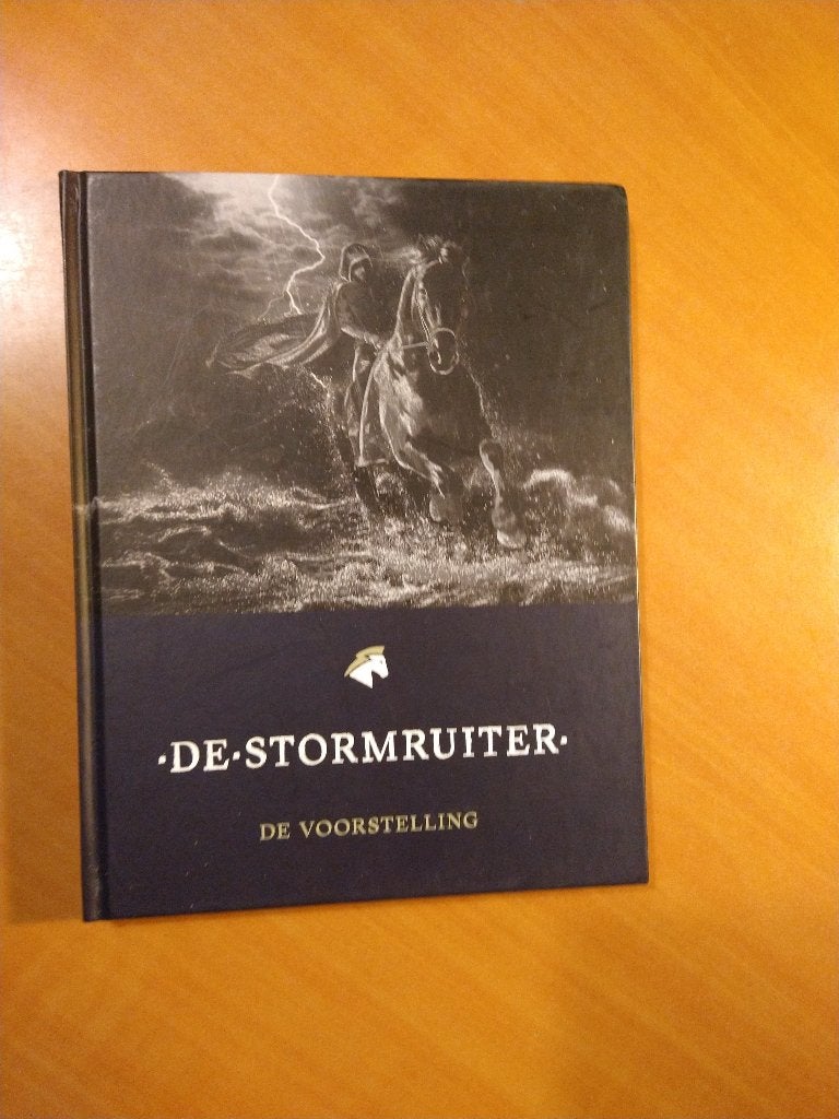 De Stormruiter. De voorstelling, Ophalen of Verzenden, Zo goed als nieuw