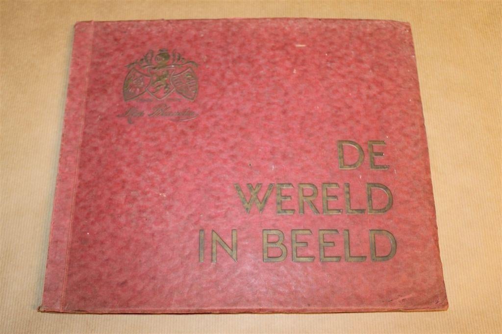 De Wereld in Beeld — Vittoria Sigaretten — Compleet [1930], Boeken, Ophalen of Verzenden, Gelezen