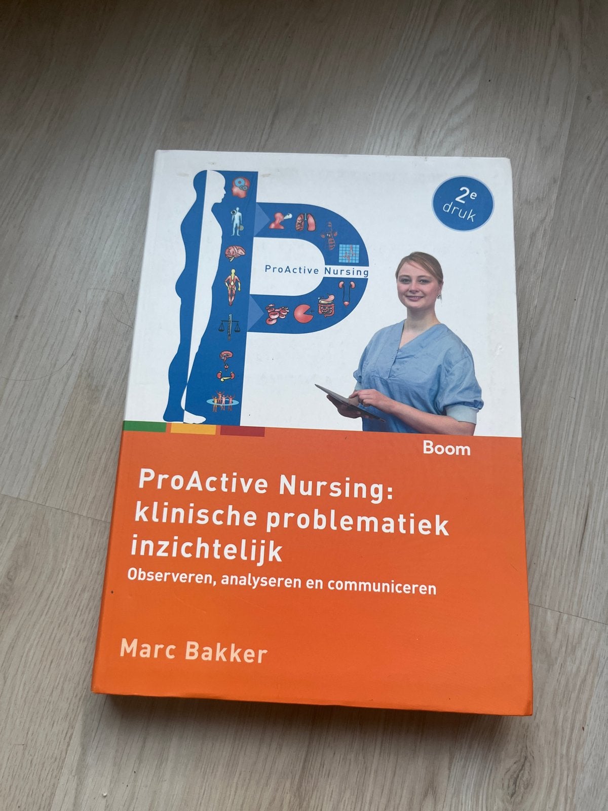 ProActive Nursing: klinische problematiek inzichtelijk, Ophalen of Verzenden, Beta, Zo goed als nieuw, HBO