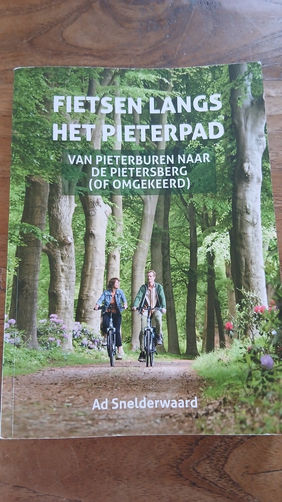 Fietsen langs het Pieterpad - Ad Snelderwaard, Boeken, Reisgidsen, Overige merken, Fiets- of Wandelgids, Ad Snelderwaard, Ophalen of Verzenden