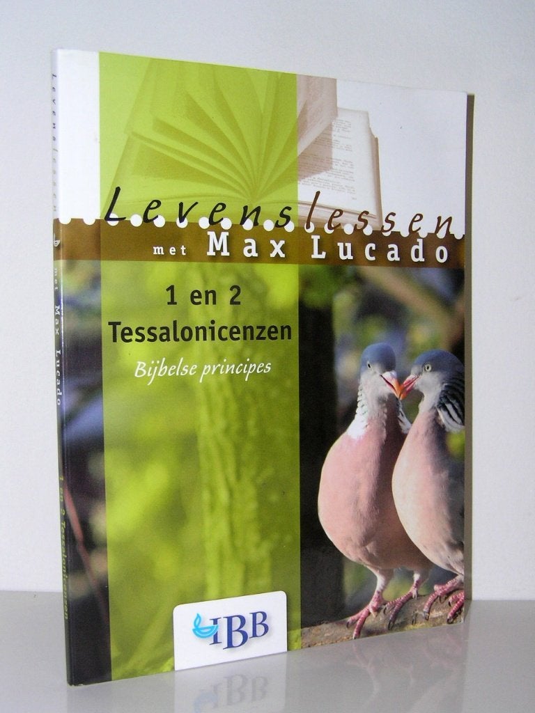 Max Lucado - Levenslessen - 1 en 2 Tessalonicenzen, Ophalen of Verzenden, Zo goed als nieuw, Christendom | Katholiek