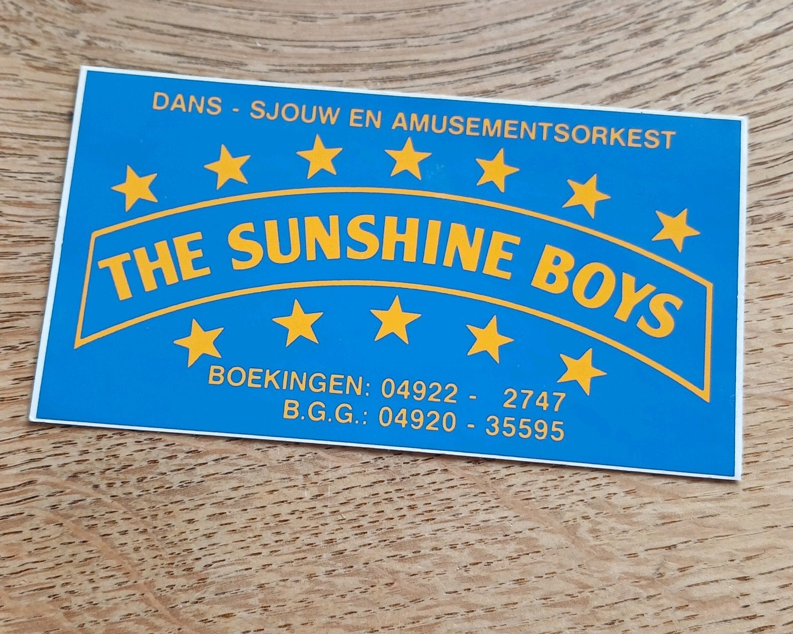 Sticker dans- amusementsorkest Sunshine Boys BOEKEL/ HELMOND, Verzamelen, Stickers, Ophalen of Verzenden, Zo goed als nieuw