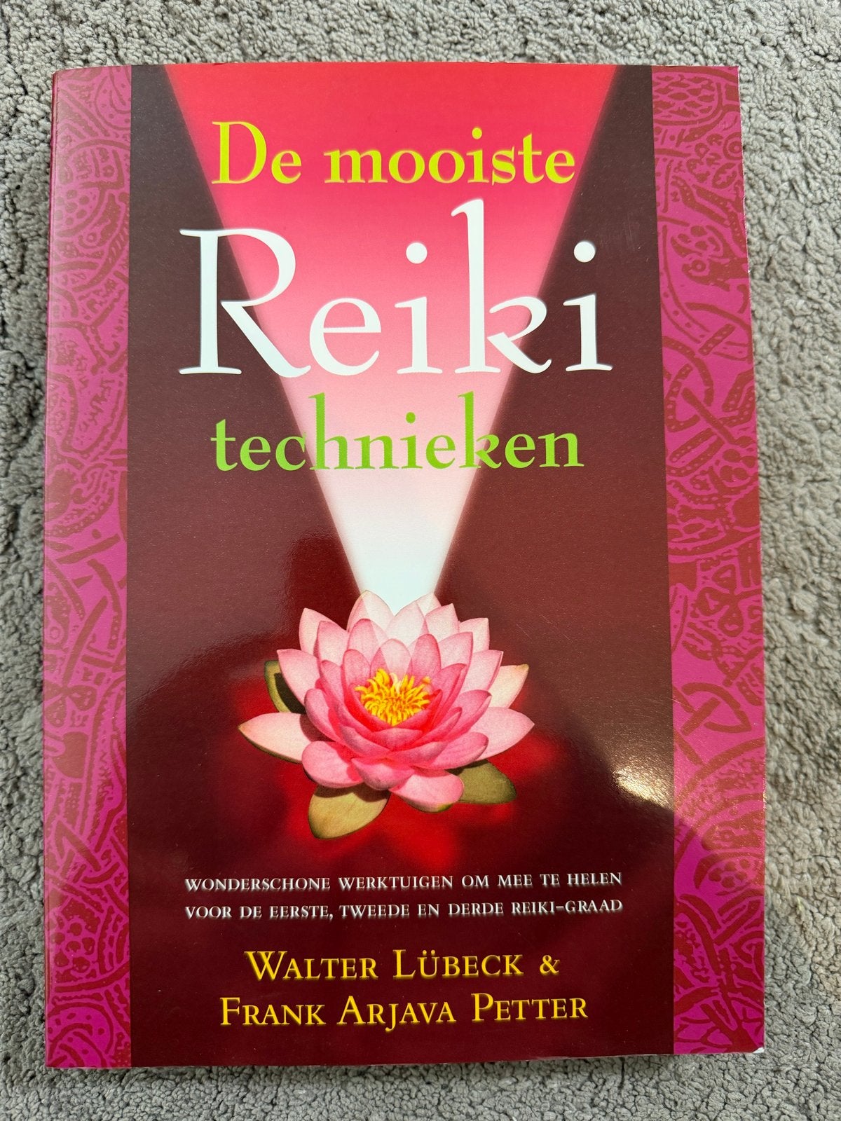 De mooiste Reiki technieken - Walter Lübeck & Frank Arjava P, Ophalen of Verzenden, Zo goed als nieuw, Spiritualiteit algemeen