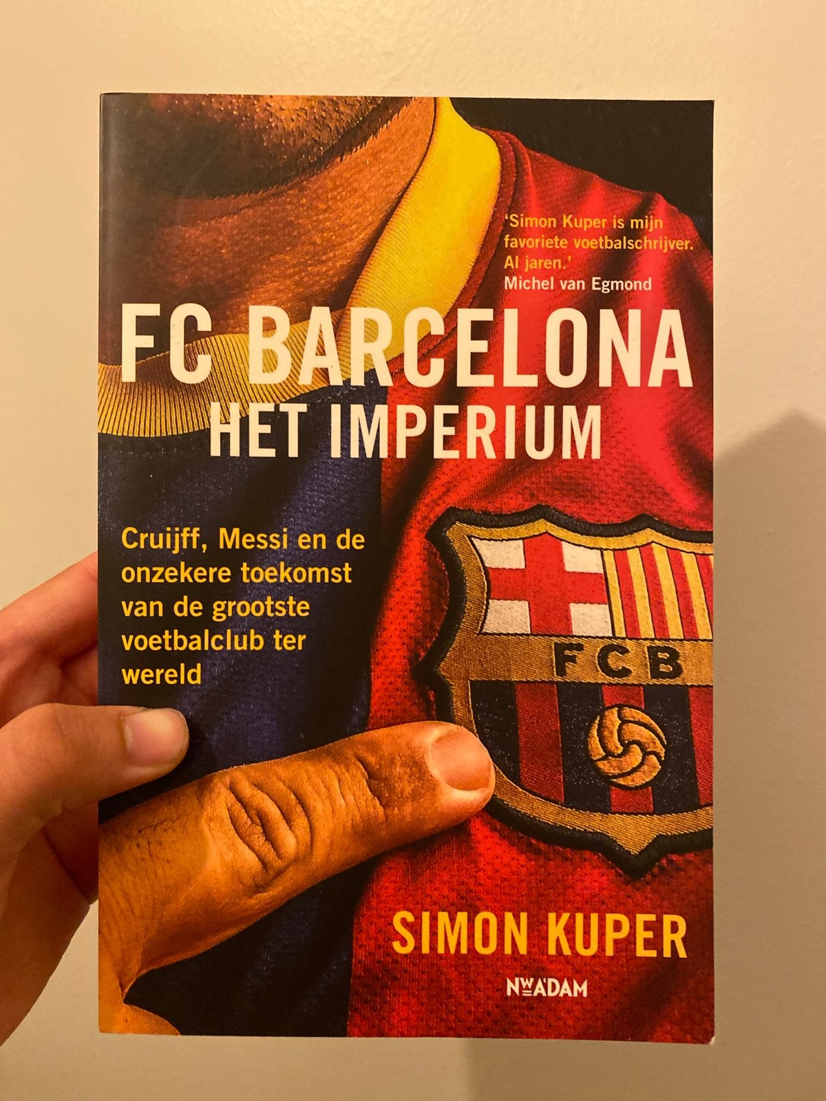 FC Barcelona: Het Imperium - Cruijff, Messi, toekomst, Boeken, Ophalen of Verzenden, Zo goed als nieuw, Overige sporten
