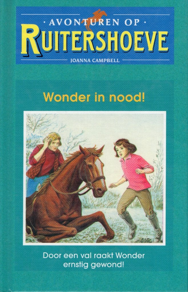 Avonturen Op Ruitershoeve Wonder In Nood - J. Campbell BOEK, Boeken, Ophalen of Verzenden, Gelezen, Joanna Campbell, Fictie algemeen