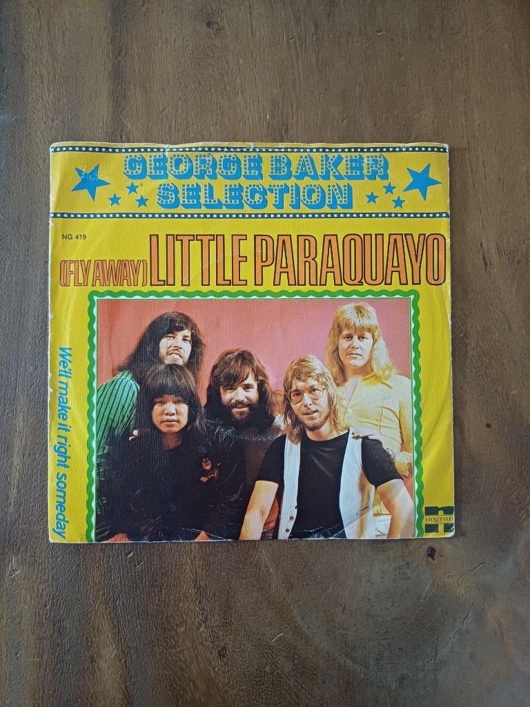 George Baker Selection - (Fly Away) Little Paraquayo -Single, Gebruikt, 7 inch, Ophalen of Verzenden, Pop
