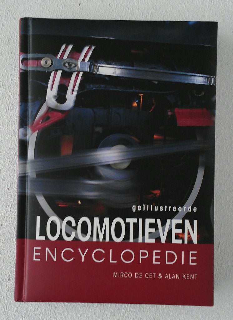 Geillustreerde Locomotieven Encyclopedie, Gelijkstroom of Wisselstroom, Boek, Tijdschrift of Catalogus, Ophalen of Verzenden, NS