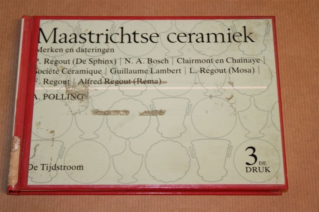 Maastrichtse Ceramiek — Merken Dateringen Regout Mosa e.a., Ophalen of Verzenden, Gelezen