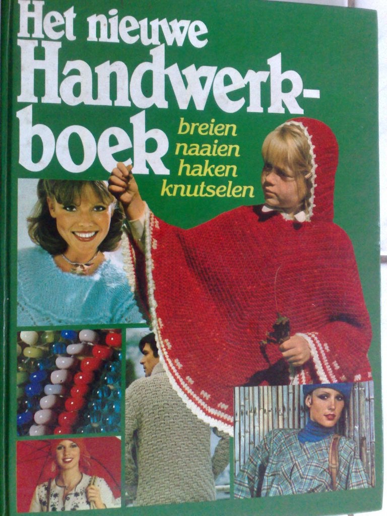 Het nieuwe handwerkboek Breien Haken Naaien Knutselen, Verzenden, Zo goed als nieuw, Breien of Haken, Patroon of Boek