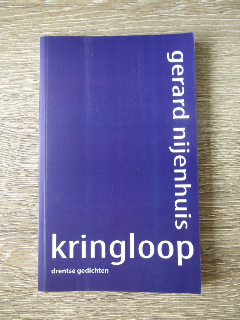 Kringloop; drentse gedichten - Gerard Nijenhuis, Ophalen of Verzenden, Gelezen