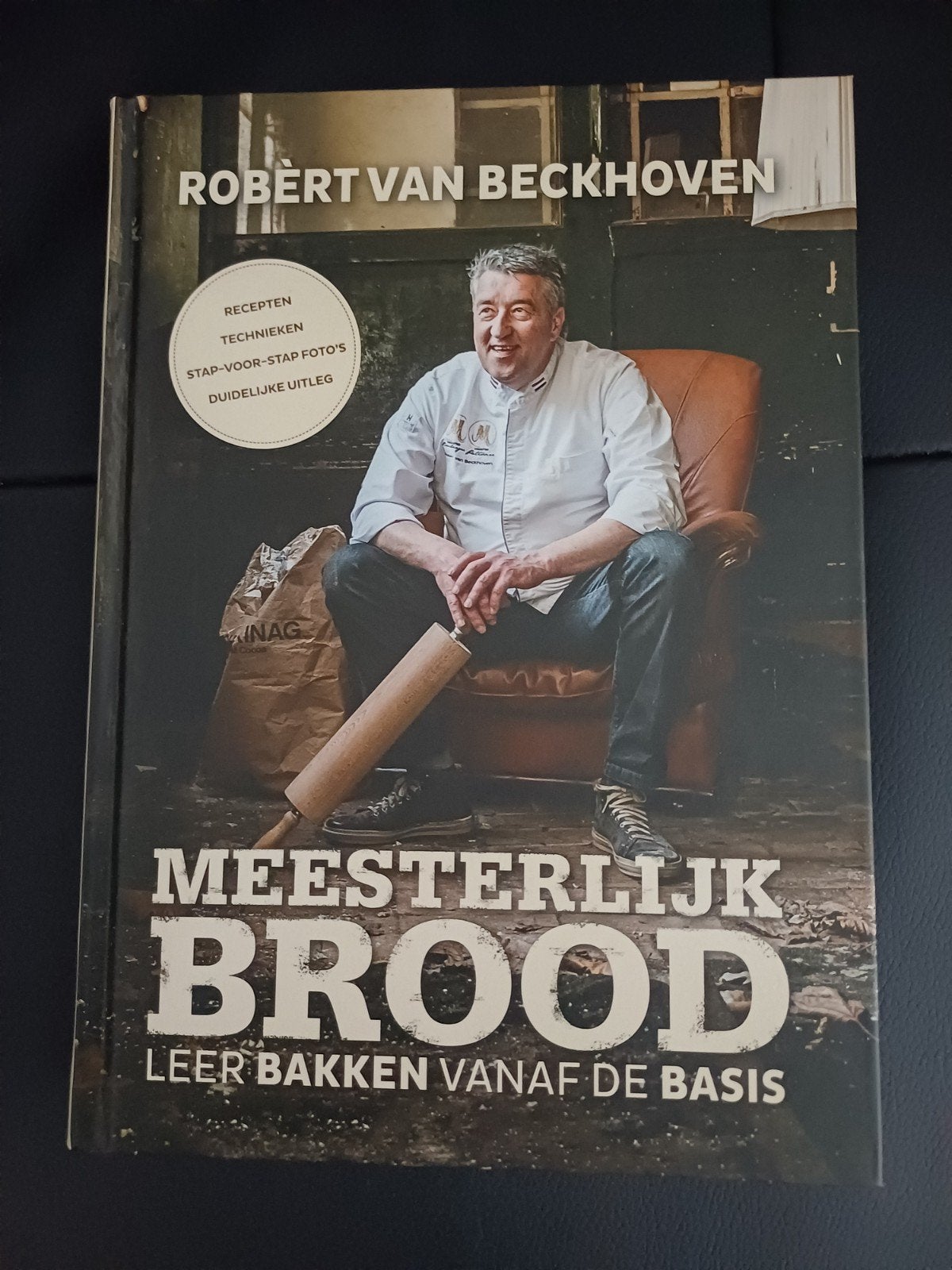 Meesterlijk Brood: Leer Bakken Vanaf De Basis (Nieuw), Boeken, Ophalen of Verzenden, Nieuw, Robert van Beckhoven, Overige typen