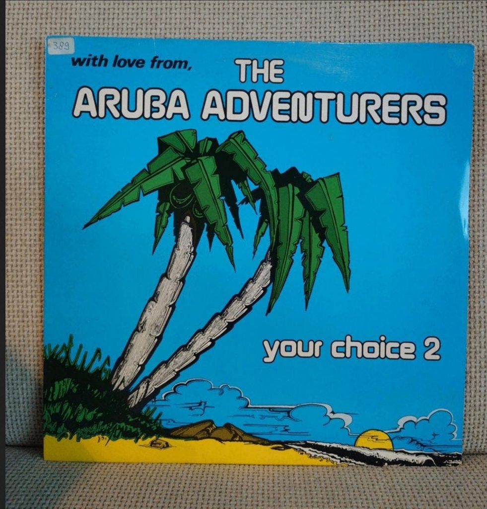 Aruba Adventurers - Your Choice 2 (soca), Ophalen of Verzenden, Gebruikt, 12 inch