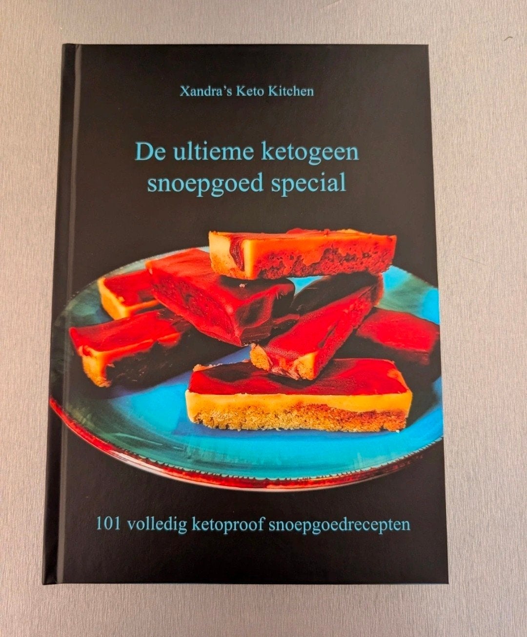 Xandra's Ketogeen Snoepgoed Special - Nieuw en Origineel, Boeken, Kookboeken, Taart, Gebak en Desserts, Verzenden, Nieuw, Xandra's Keto Kitchen
