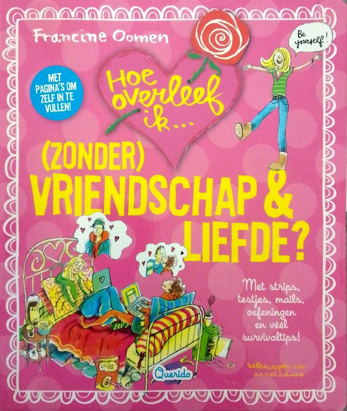 Hoe overleef ik (zonder) vriendschap & liefde? - Nieuwstaat, Non-fictie, Francine Oomen, Nieuw, Ophalen of Verzenden