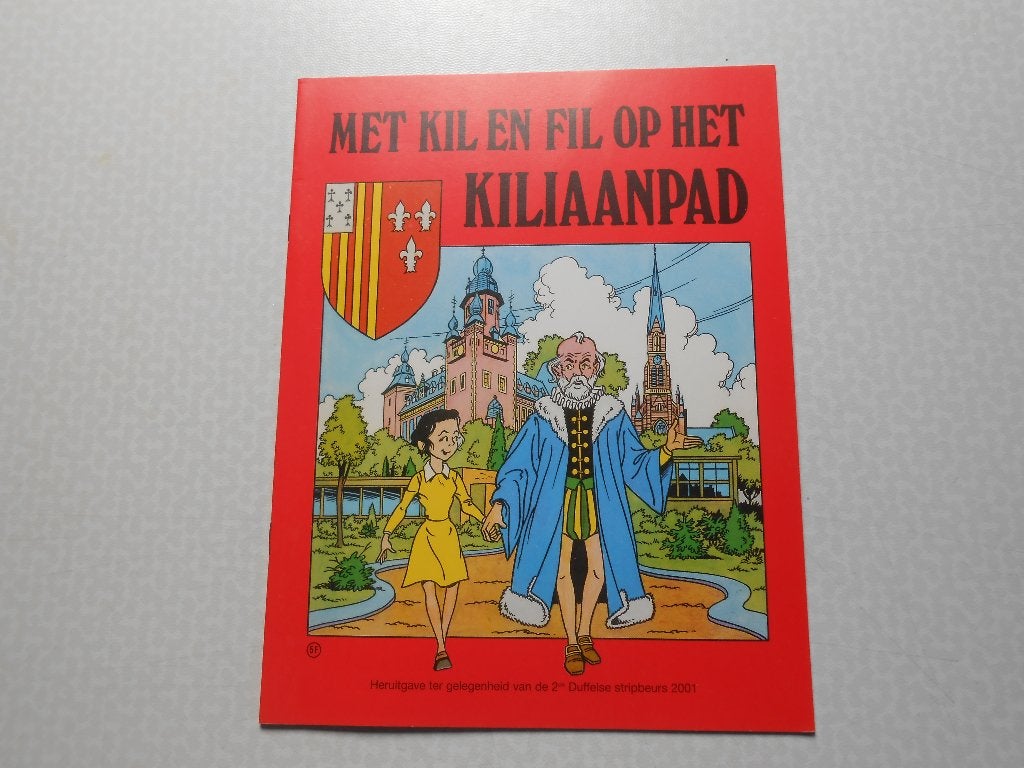 Met Kil en Fil op het Kiliaanpad 2001. 20/500, Willy Vandersteen, Eén stripboek, Nieuw, Ophalen of Verzenden