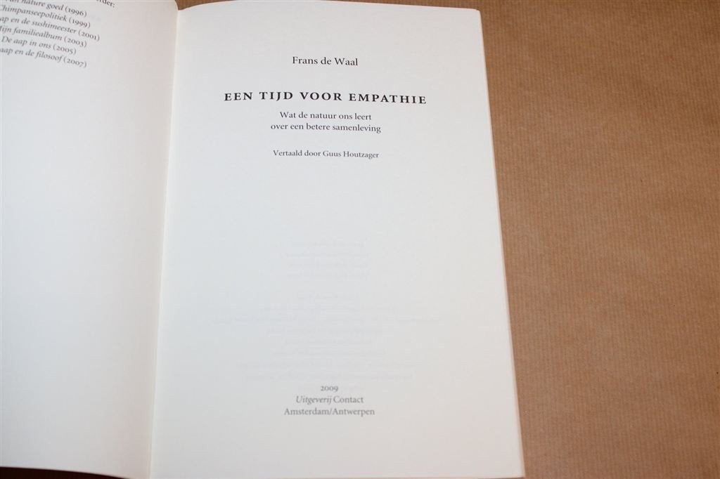 Een Tijd voor Empathie — Frans de Waal, Contact 2009, Boeken, Ophalen of Verzenden, Gelezen