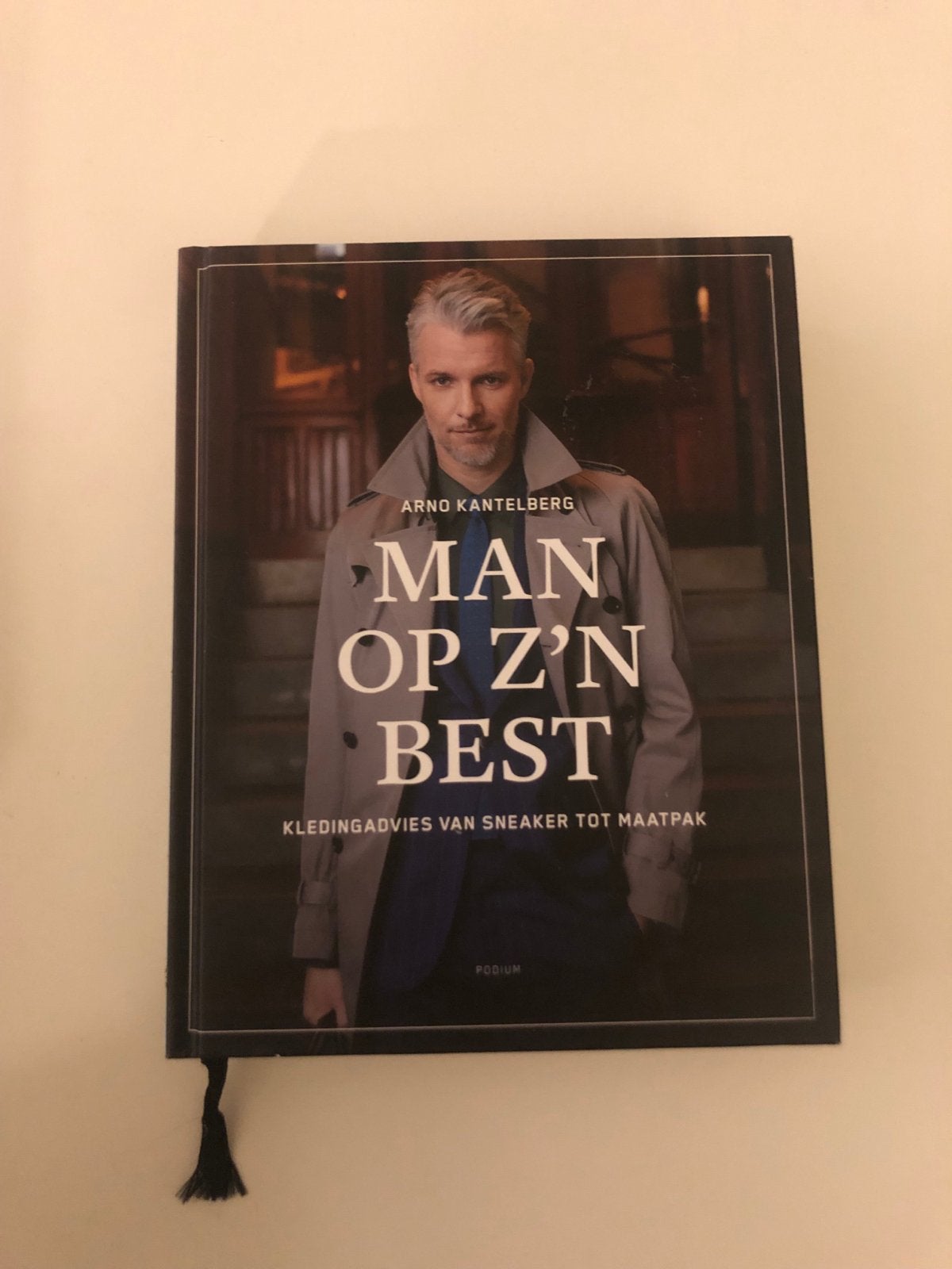 Arno Kantelberg - Man op z'n Best: Kledingadvies, Ophalen of Verzenden, Zo goed als nieuw