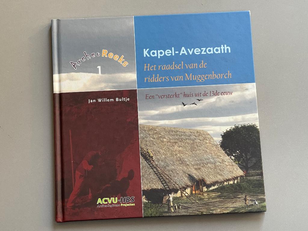Kapel-Avezaath: Het raadsel van de ridders van Muggenborch, Ophalen of Verzenden, Zo goed als nieuw